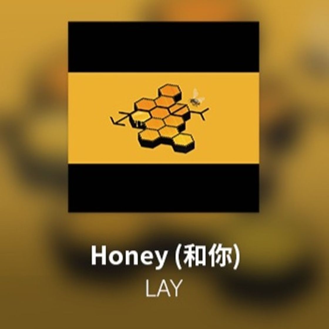 Canción Lay 'honey