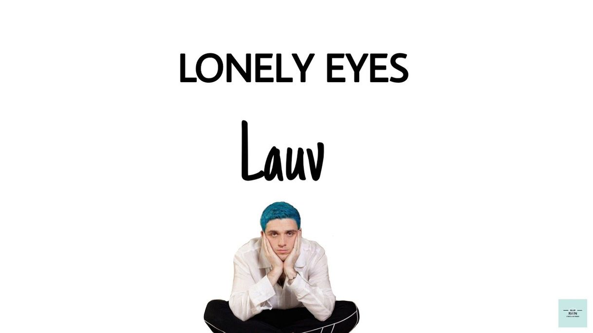 Canción Lonely Eyes