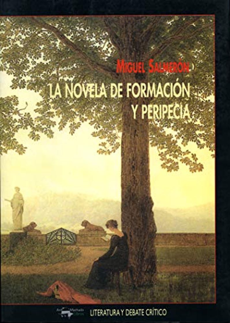 Libro La novela de formación y peripecia