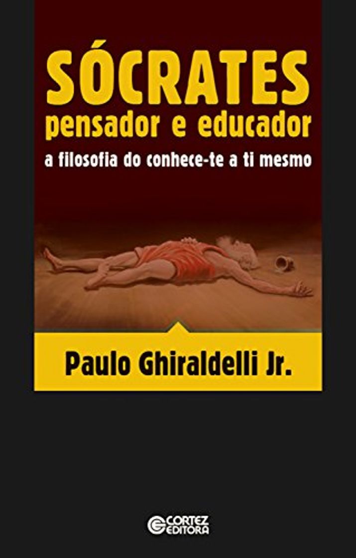 Book Sócrates pensador e educado: A filosofia do conhece-te a ti mesmo