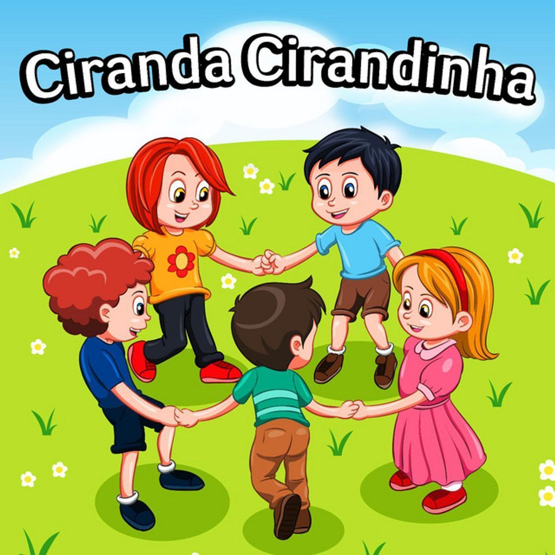 Canción Ciranda Cirandinha (feat. a Rainha De Cantigas De Roda)