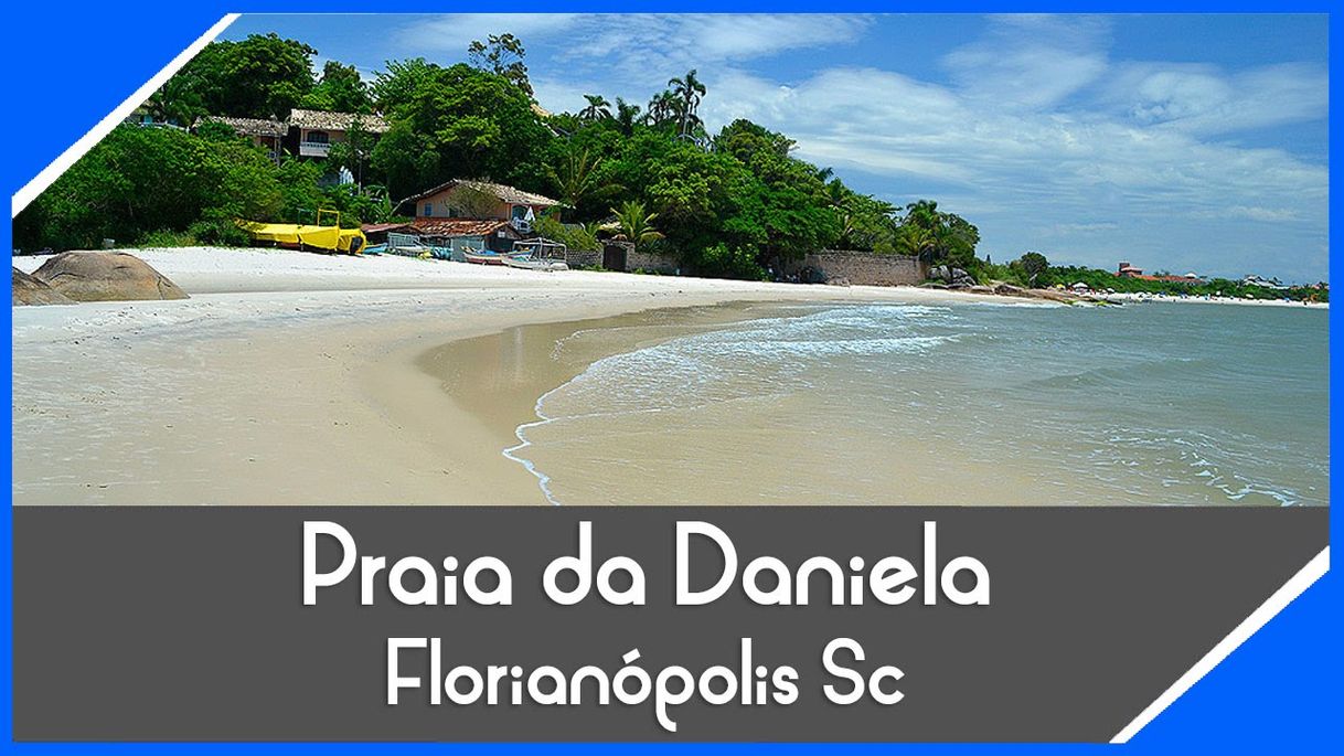 Place Praia da Daniela