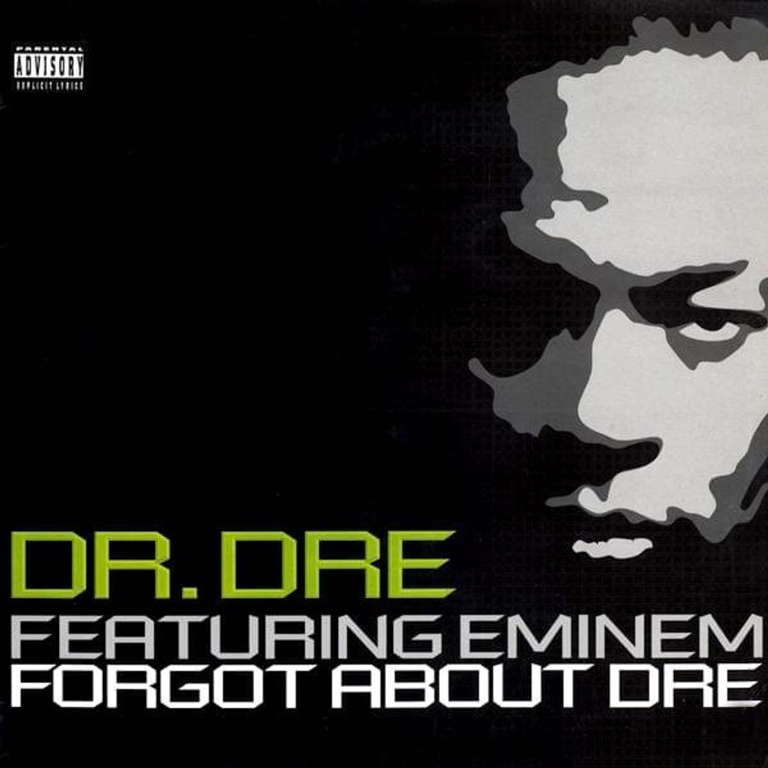 Moda Eminem, Dr. Dre - Forgot About Dre