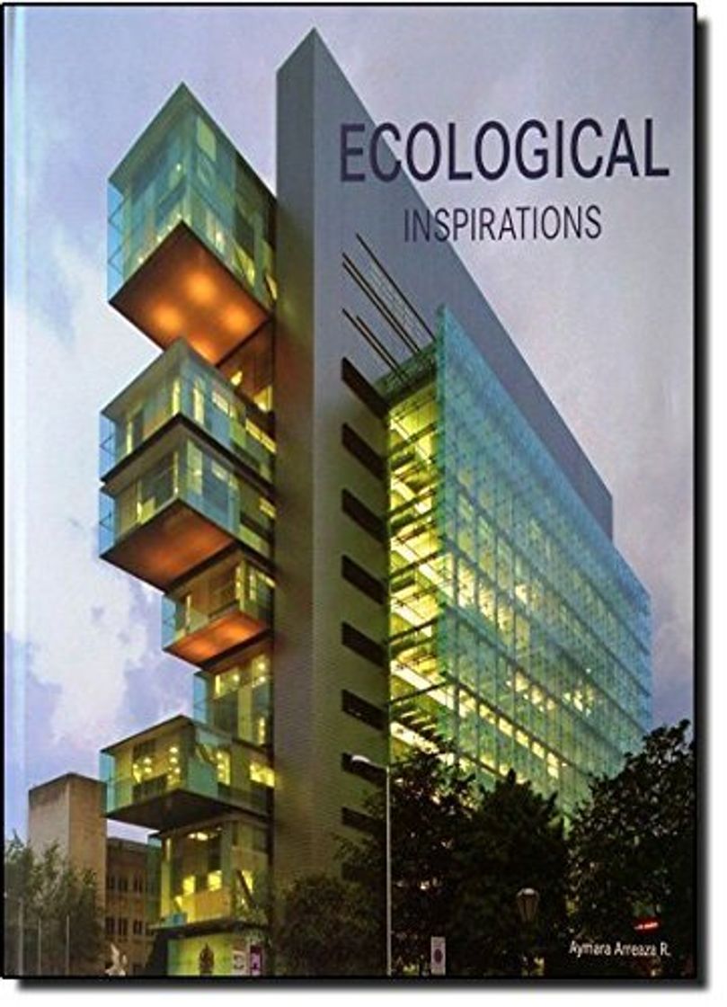 Libro Ecological Inspirations by Aymara Arreaza R. (2011-09-22)