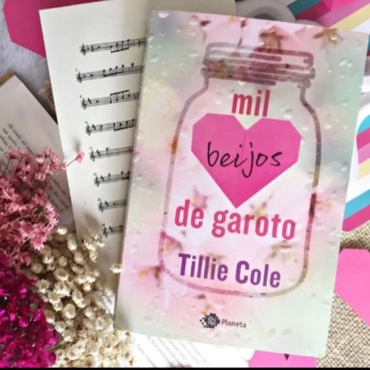 Mil Beijos de Garoto (Tillie Cole)