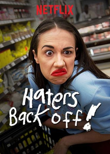 Haters Back Off