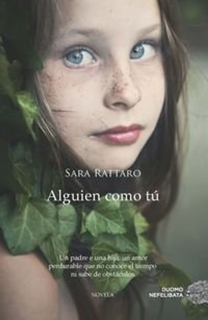 Libros ALGUIEN COMO TÚ | SARA RATTARO