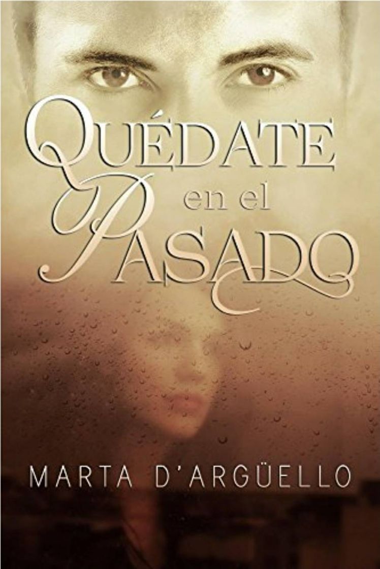Book Quédate en el pasado
