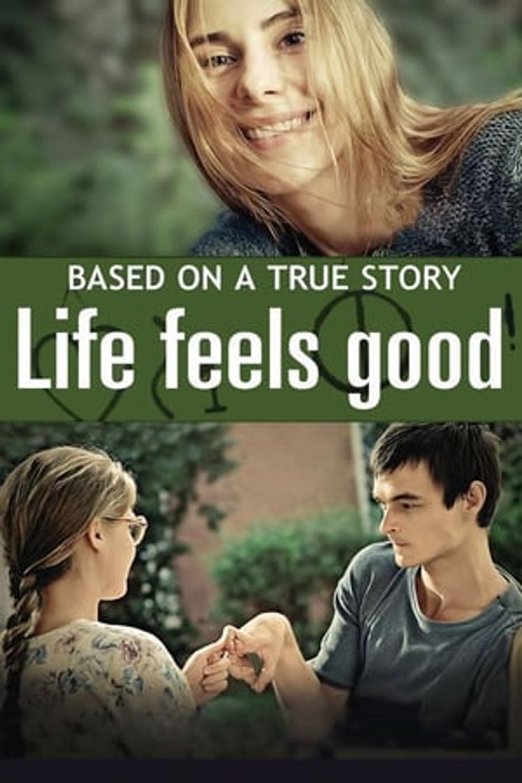 Movie Life Feels Good