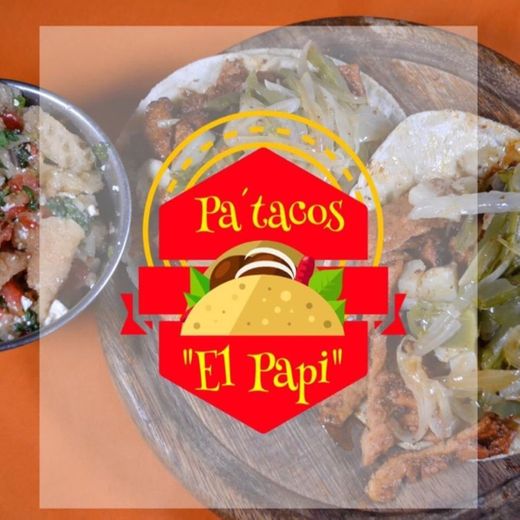 Pa'tacos el papi - Home - Mexico City, Mexico - Facebook