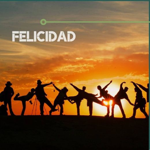 Felicidad