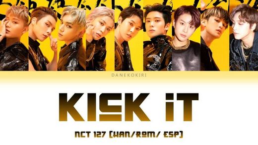 NCT127 - Kick It [Color Coded Lyrics]