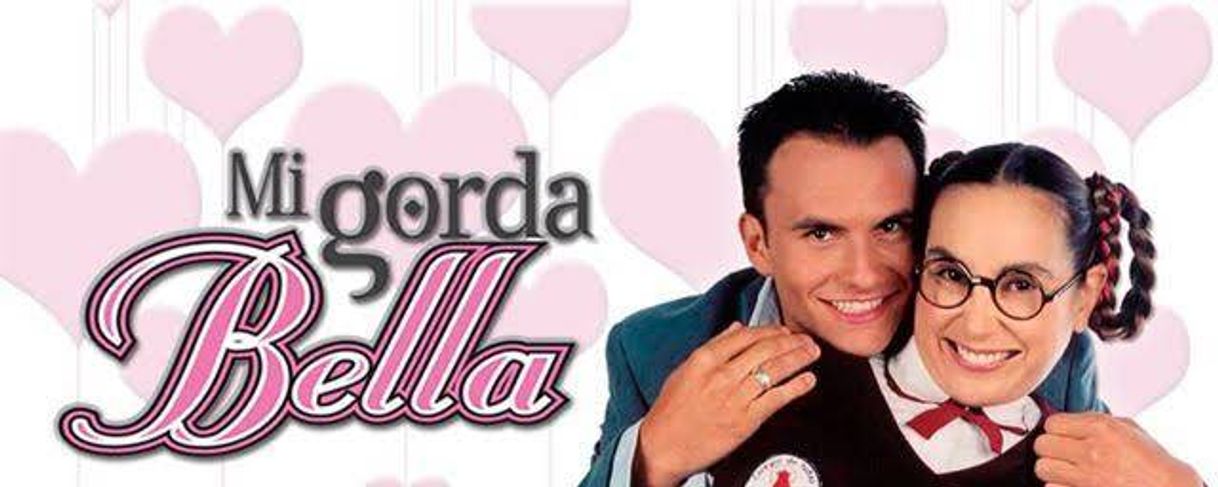 Serie Mi gorda bella