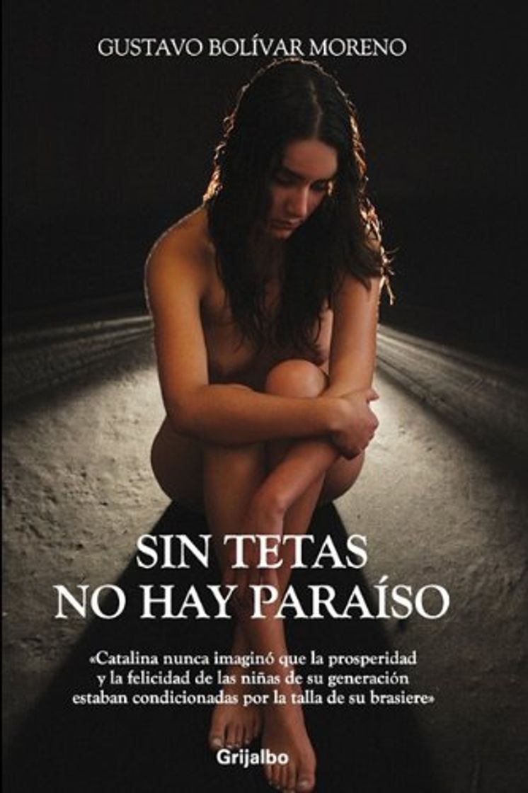 Libro Sin tetas no hay paraiso