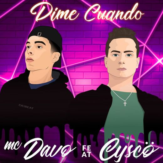 Dime Cuando (feat. MC Davo)