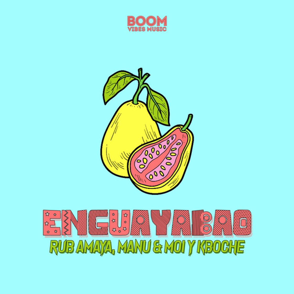Canción Enguayabao