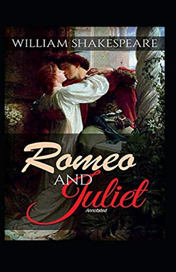 Books Romeo and Juliet Annotated