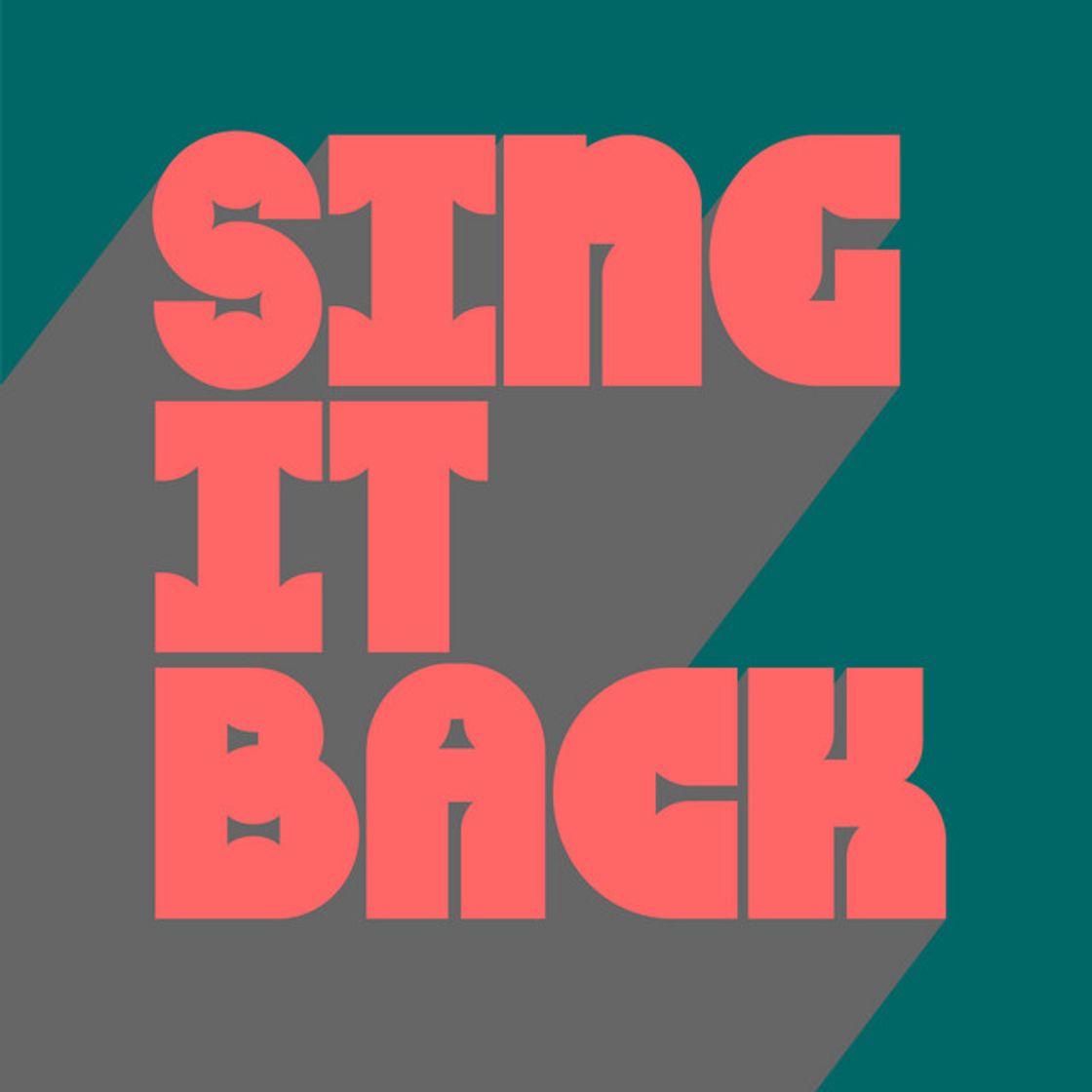 Canciones Sing It Back