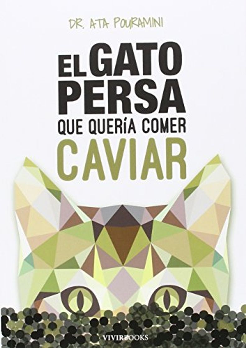 Book El Gato Persa Que Quería Comer Caviar