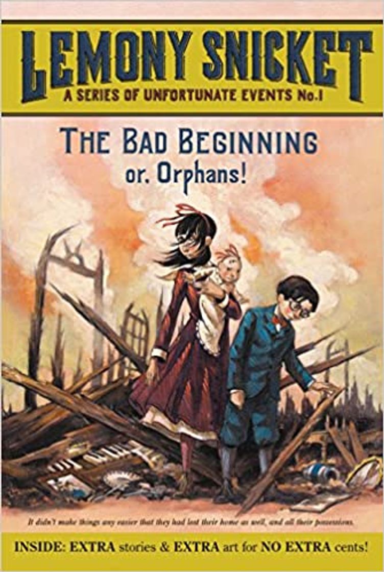 Books A serie of unfortunate events: "The bad beginning"