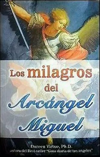 Los milagros del Arcángel Miguel 