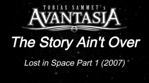 The Story Ain't Over - Avantasia