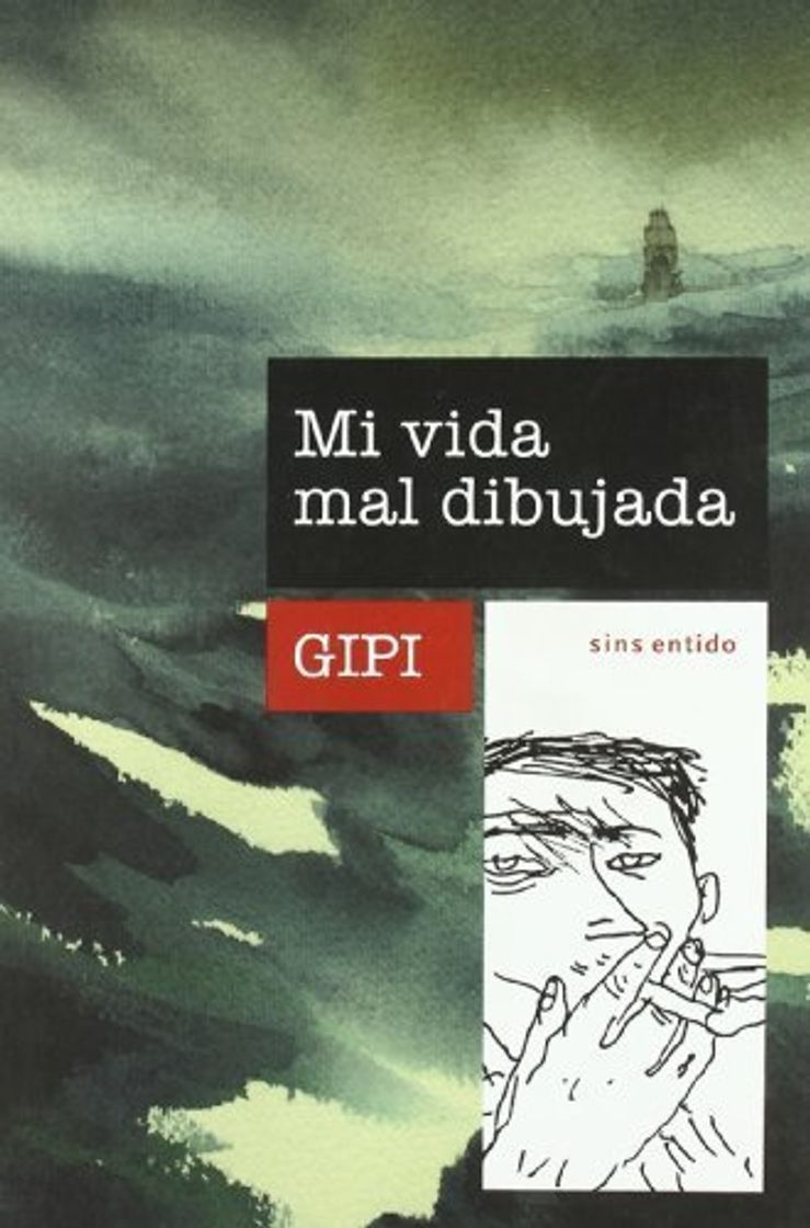 Book Mi vida mal dibujada by Gipi