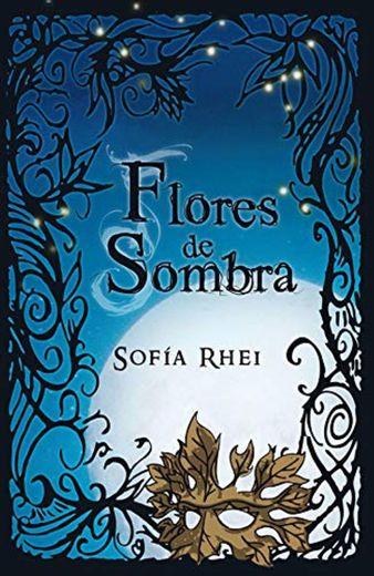 Flores de Sombra