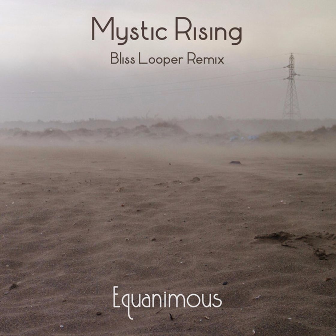 Music Mystic Rising - Bliss Looper Remix