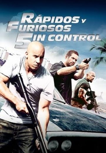 Rápidos y furiosos: 5in control