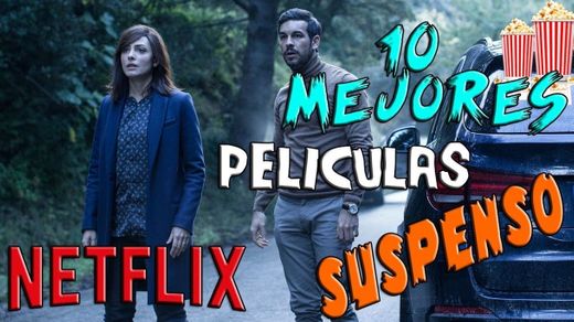 10 MEJORES PELÍCULAS SUSPENSO DE NETFLIX (con Trailers)