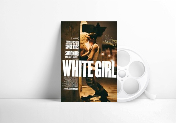 Película White Girl
