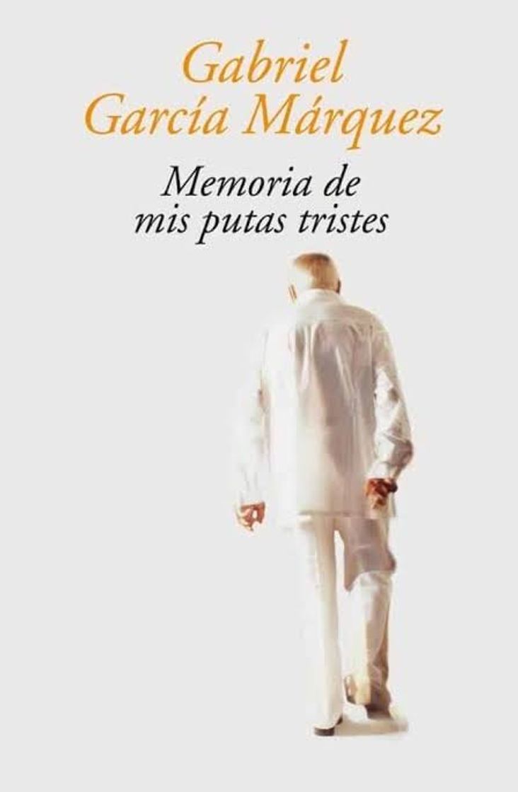 Libro Gabriel García Márquez Memoria de mis putas tristes