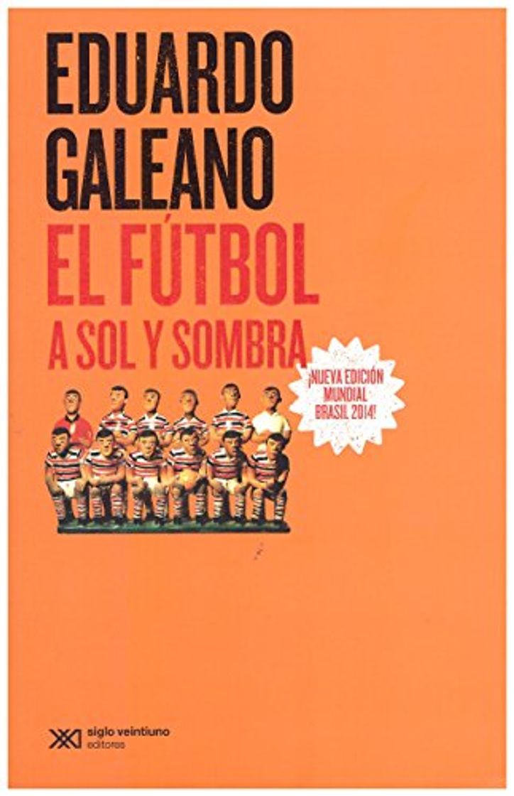 Libros El futbol a sol y sombra