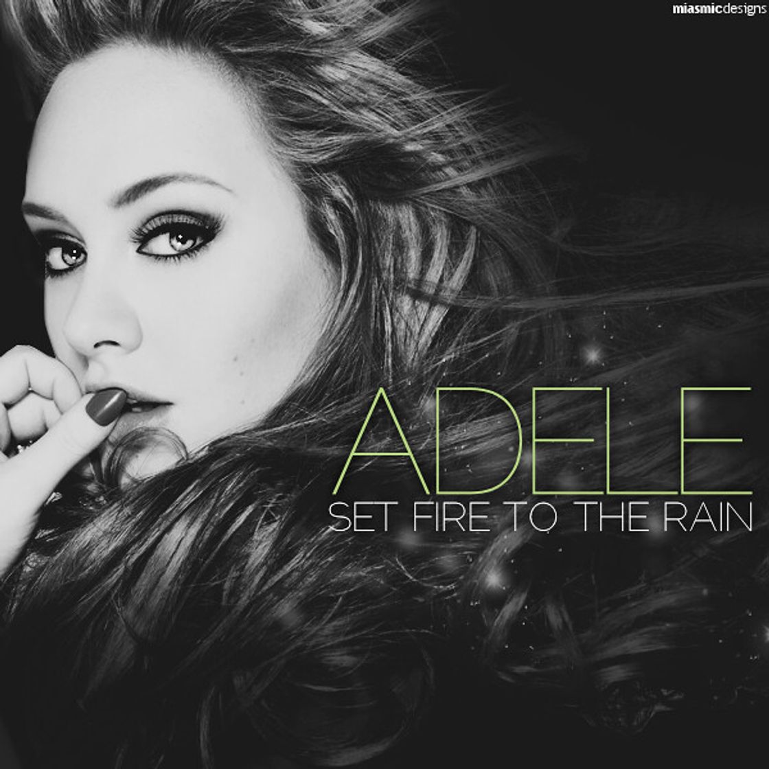 Canción Set Fire to the Rain