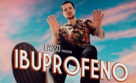 Lasso - Ibuprofeno - YouTube
