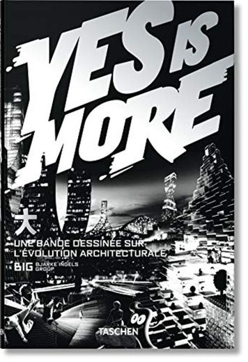 Yes is More. An Archicomic on Architectural Evolution: VA