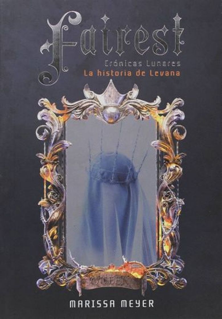 Book Fairest: la historia de Levana - Crónicas Lunares 