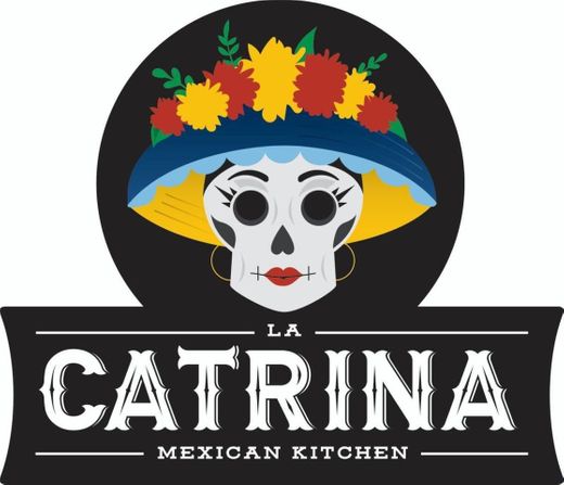 La Catrina Mexican Kitchen