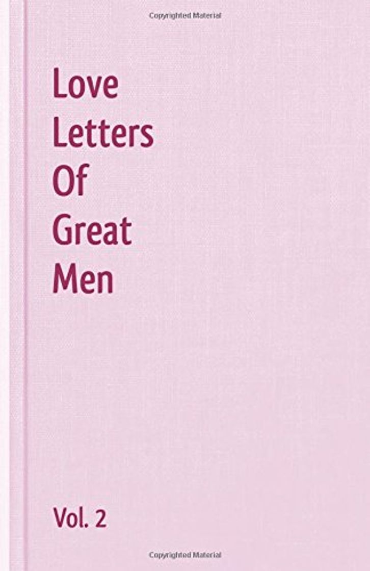 Books Love Letters Of Great Men - Vol