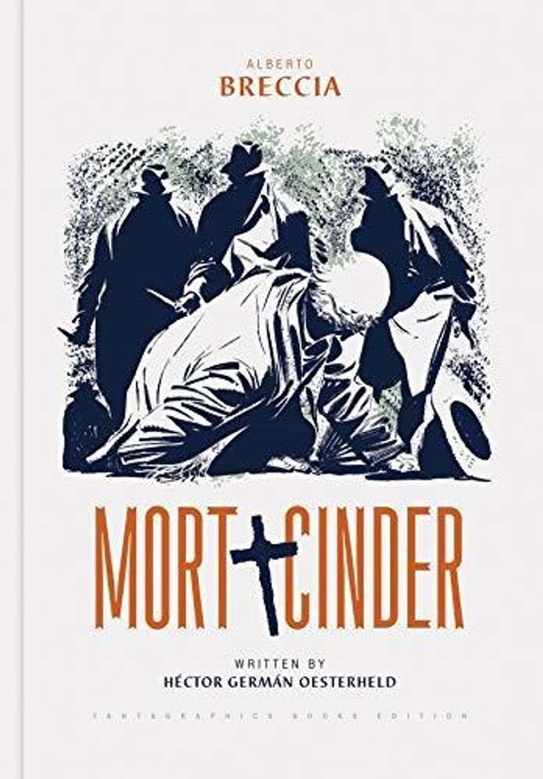 Libros Mort Cynder. Hector Oesterheld y Alberto Breccia 