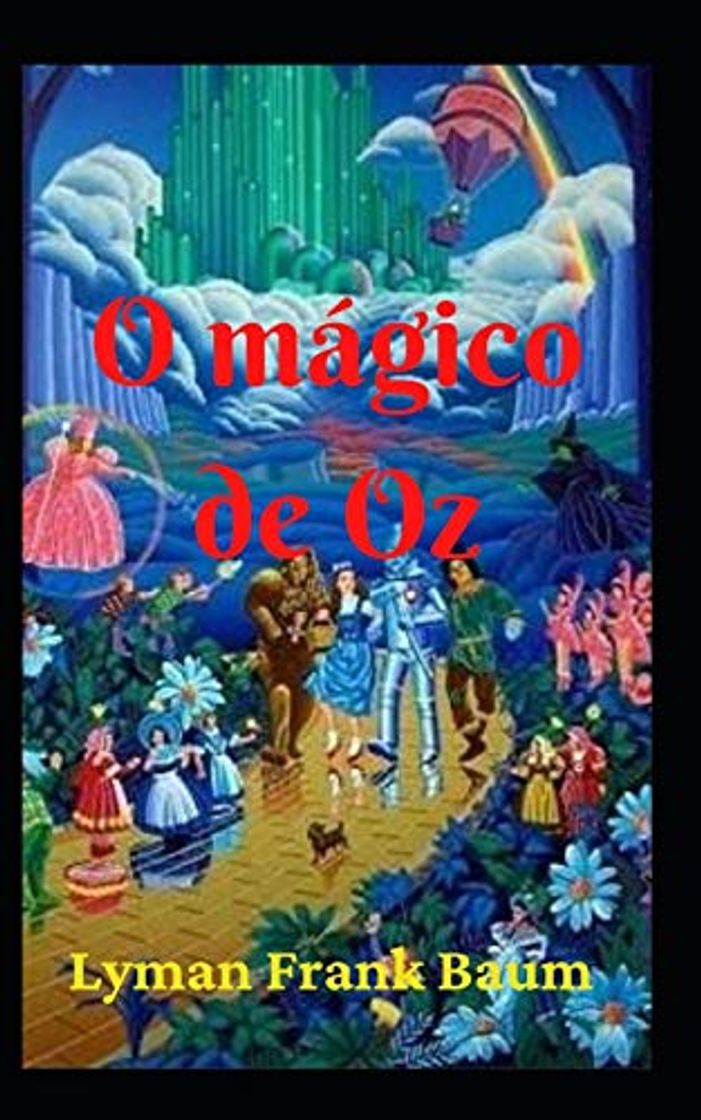 Books O mágico de Oz: Uma história fantástica para jovens e idosos