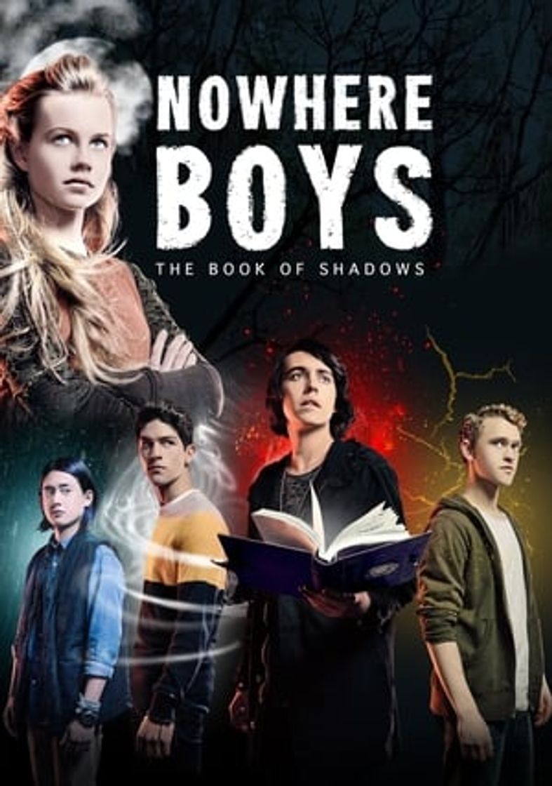 Película Nowhere Boys: The Book of Shadows