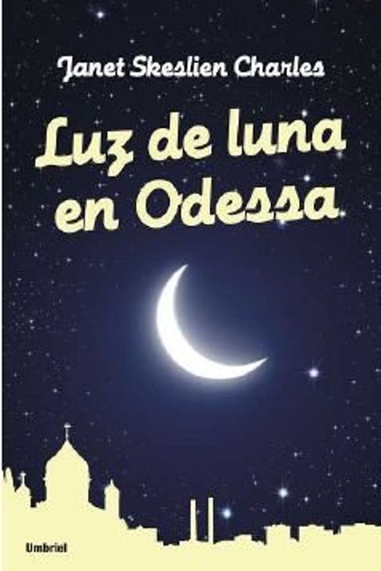 Book Luz de luna en Odessa 