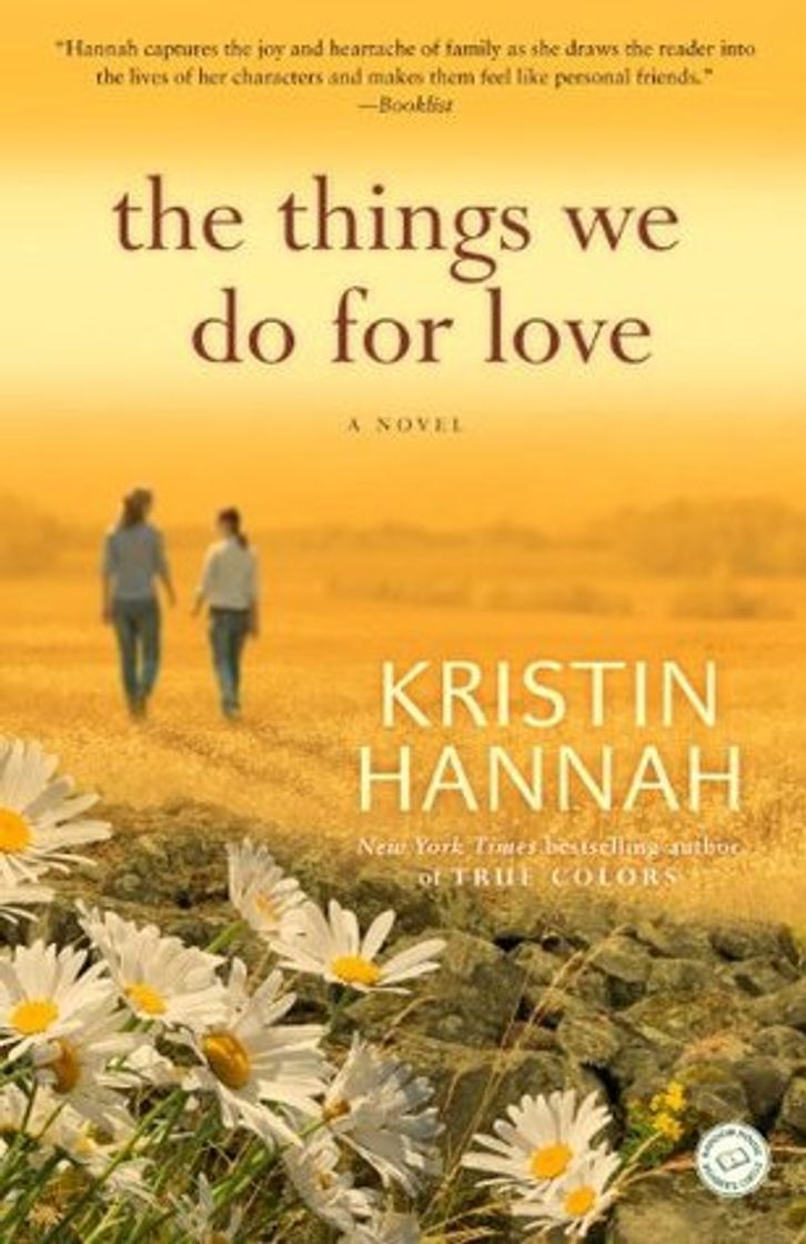 Book The Things We Do for Love: A Novel