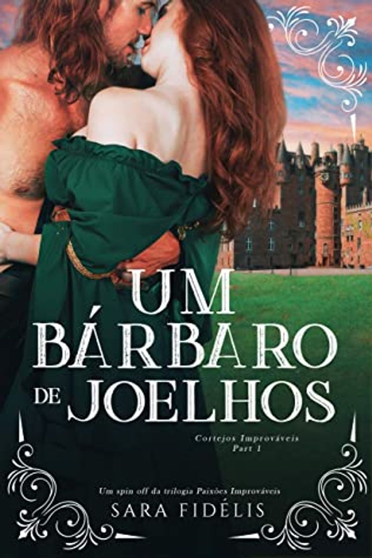 Libro Um Bárbaro de Joelhos