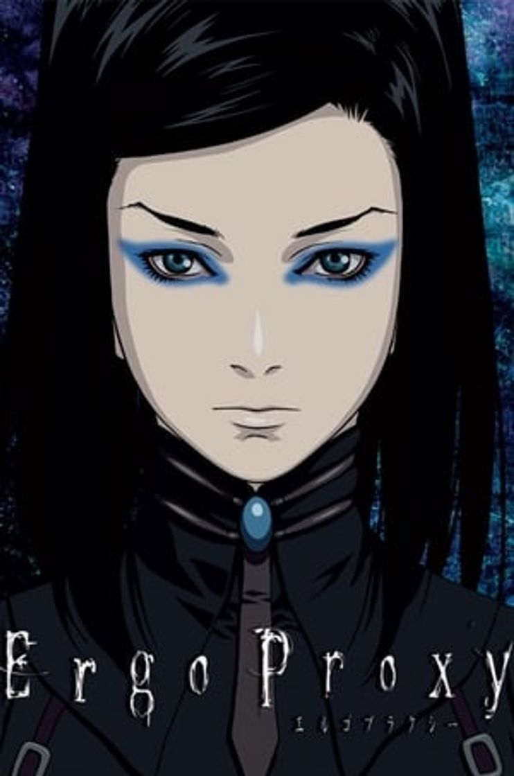 Serie Ergo Proxy