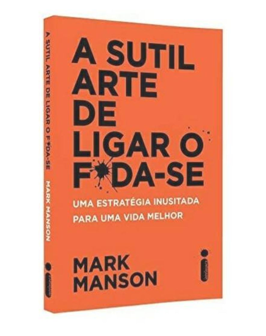 Fashion A Sutil Arte de ligar o F*da-se