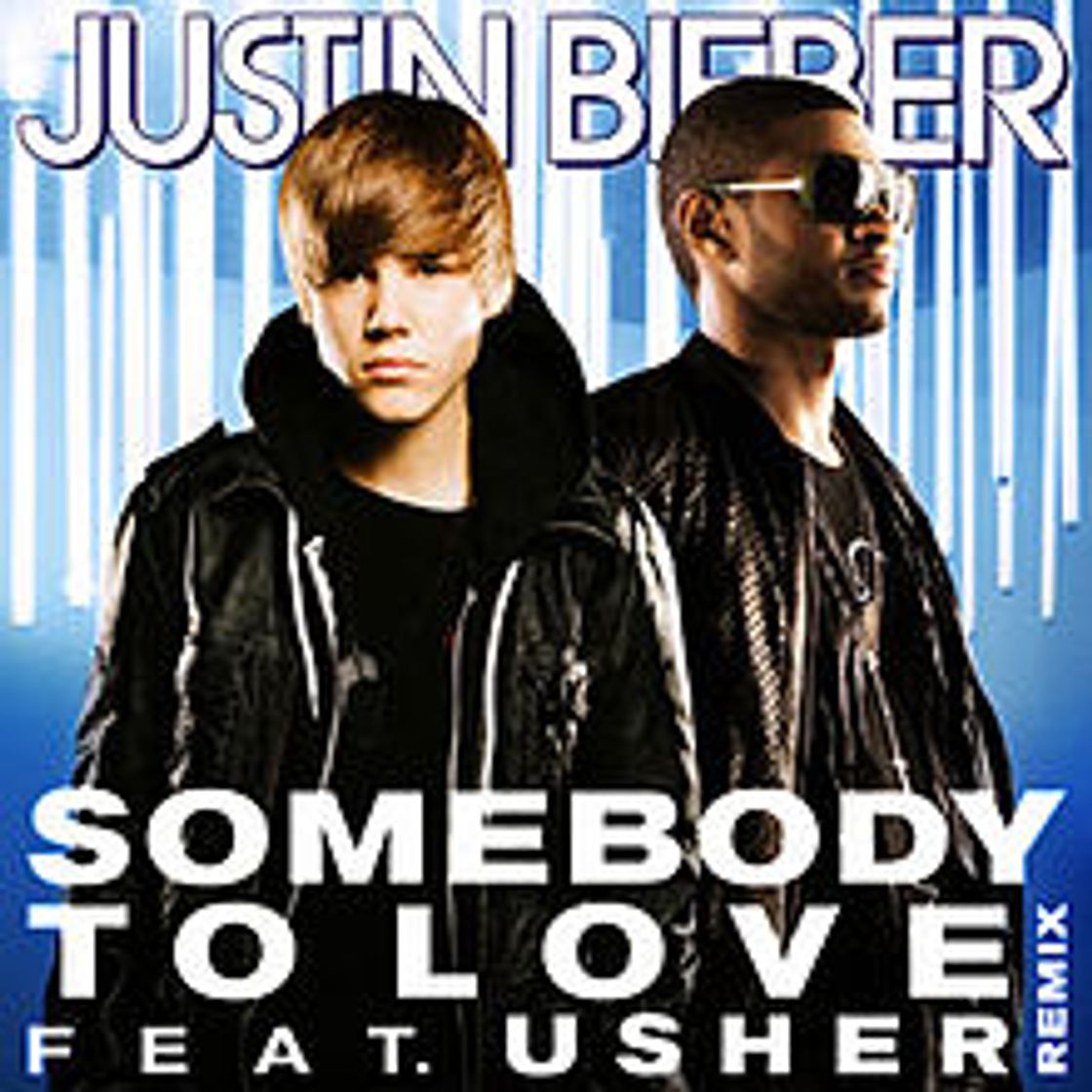 Canción Somebody to love | Justin Bieber ft. Usher. 