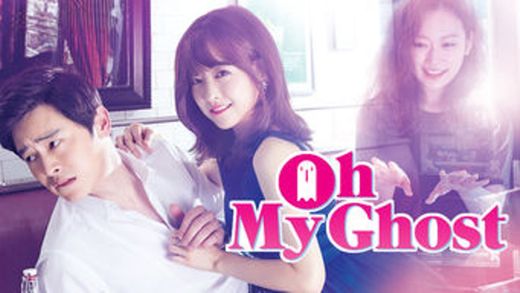 Oh My Ghost | Netflix. 